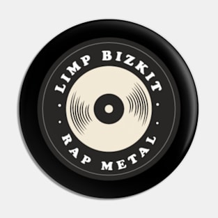 Retro Bizkit Pin