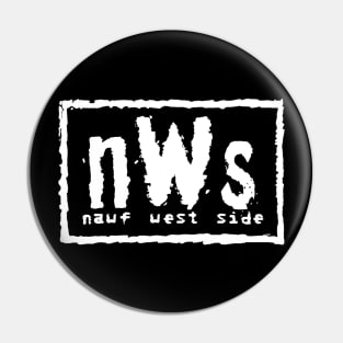 "Nawf West Side" San Antonio Pin