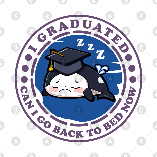 Can I Go Back To Bed Now Graduation Orca Purple by JaussZ