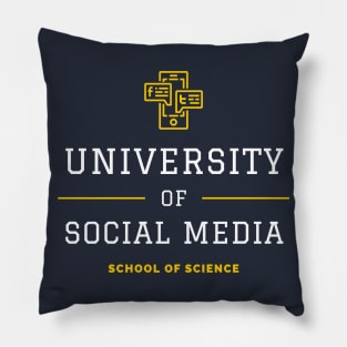 University of Social Media - Science Pillow