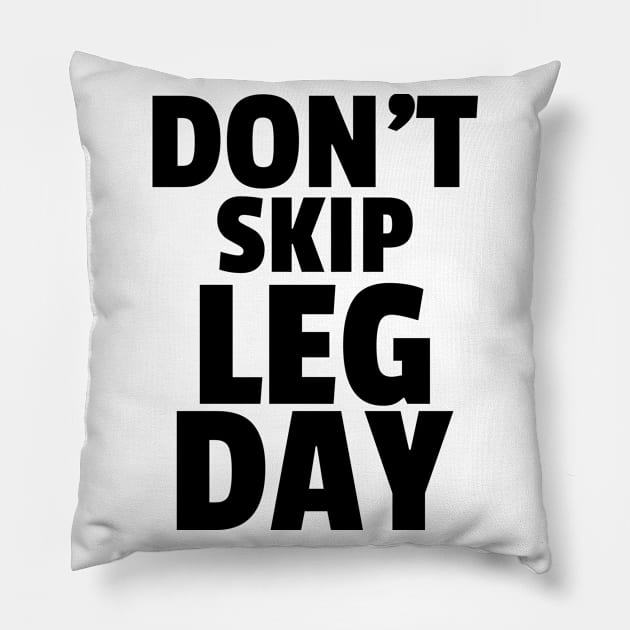 Leg Day Pillow by Screamingcat