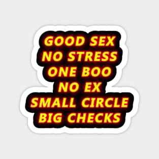 good sex no stress one boo no ex small circle big checks Magnet