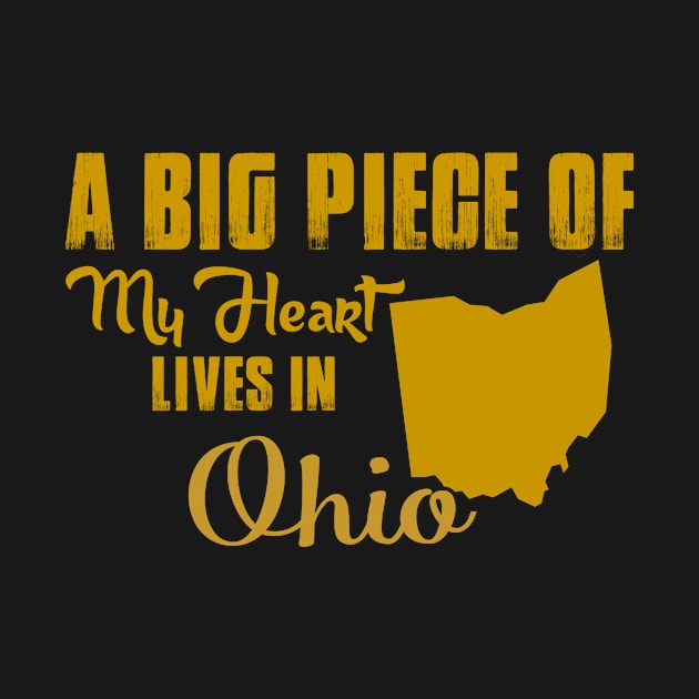 A Big Piece Of My Heart Lives In Ohio by bestsellingshirts
