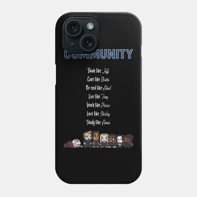 To be like Community - TV show black Phone Case by Uwaki