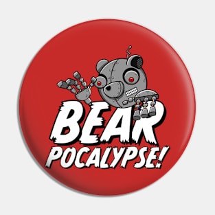 BEARPOCALYPSE! Robot Bear Pin