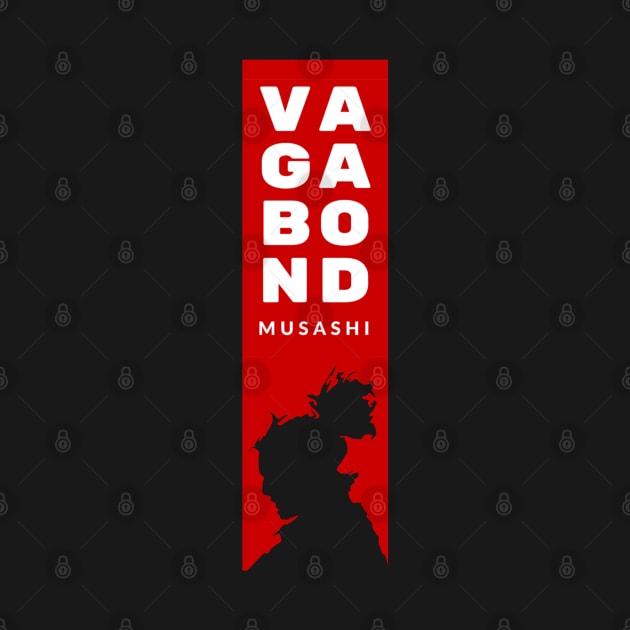 VAGABOND - MUSASHI by Rules of the mind