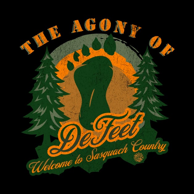 The Agony of Defeet Funny Bigfoot Sasquatch gift by anarchyunion