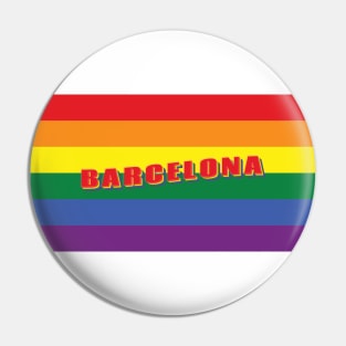 Barcelona Pride: Celebrate Love, Equality and Diversity Pin