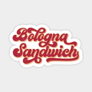 Bologna Sandwich, Funny Retro Baseball Style Foodie Magnet