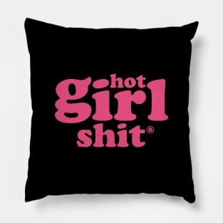 Hot Girl Shit Pillow