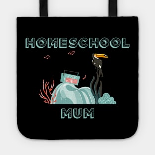 Homeschool Mum Tote