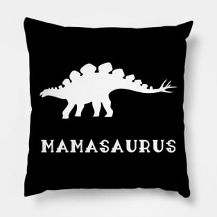 Funny Mamasaurus Dinosaur Mother's Day Pillow