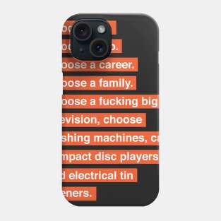 Choose Life Phone Case