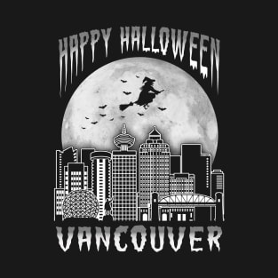 Happy Halloween Vancouver Canada T-Shirt