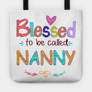 Blessed To Be Called Nanny Tote