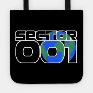 Sector 001 Earth birthday gift shirt geeks and nerds Tote