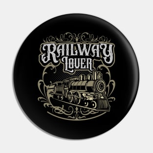 Railway Lover Pin