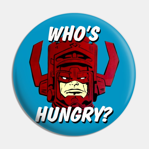 Who's Hungry? Pin by Pop Fan Shop