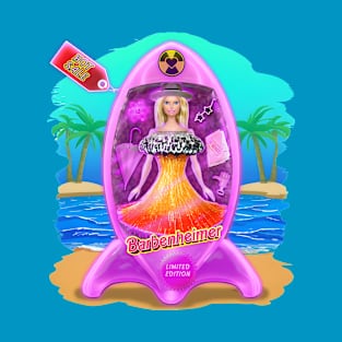 Barbenheimer - The new Atomic Barbie!. T-Shirt