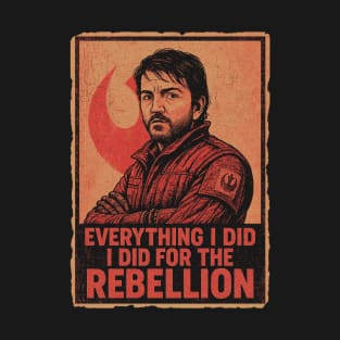 For the Rebellion T-Shirt