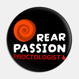 Proctologist Rear Passion Pin