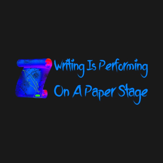 Writing is performing on a paper stage by Lin Watchorn 