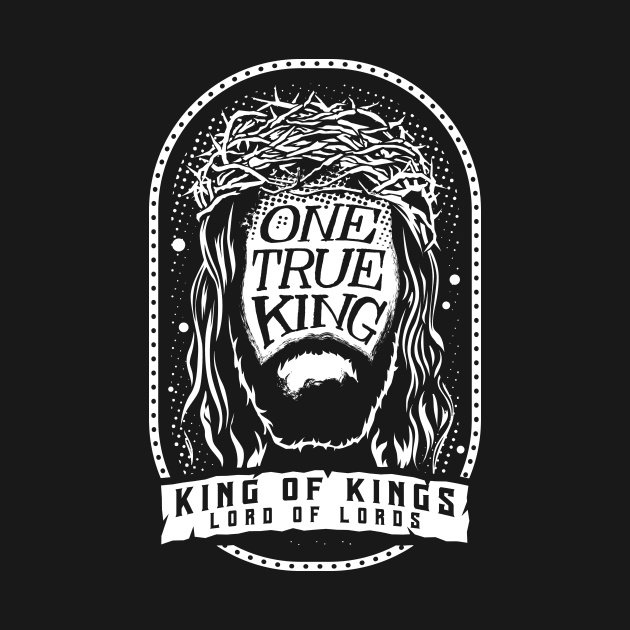 One True King Christian Tshirt by ShirtHappens