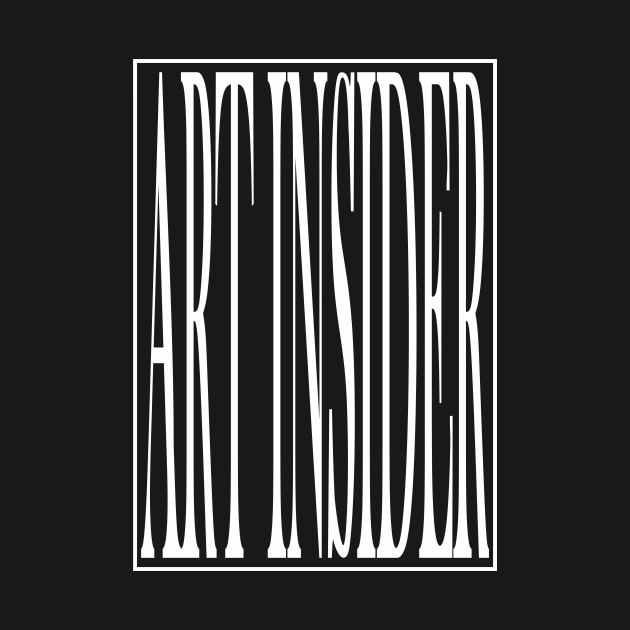 ART INSIDER V.1 (white print) by aceofspace