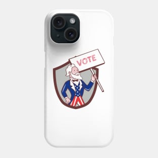 Uncle Sam American Placard Vote Crest Cartoon Phone Case