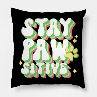 Retro Stay Pawsitive Dog Paw Pillow