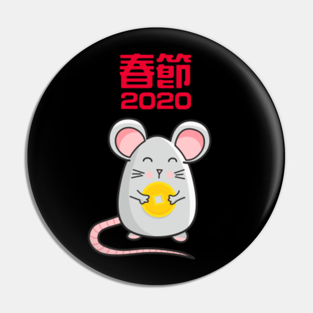 Chinese New Year 2020 Cute Rat With Gold Coin Costume Tshirt Chinese New Year 2020 Rat Pin Teepublic