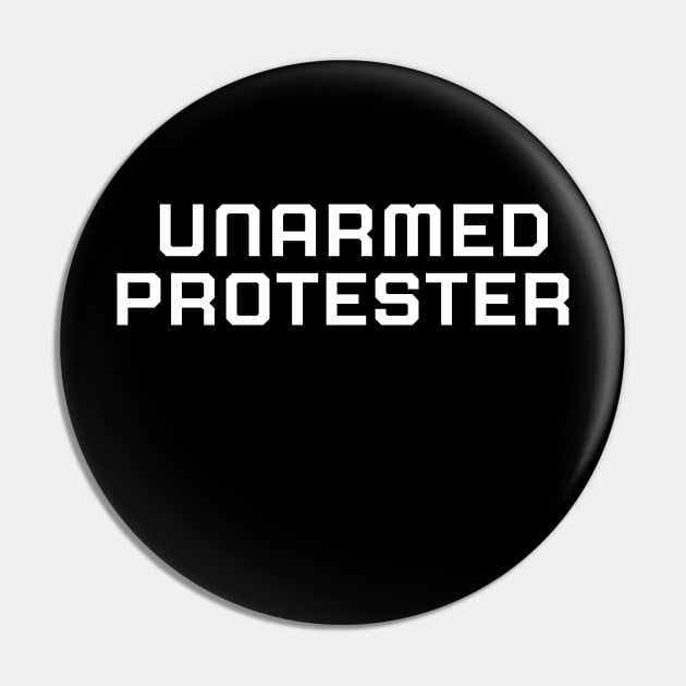 Unarmed Protester, Black lives matter, black history, protest shirt Pin by UrbanLifeApparel