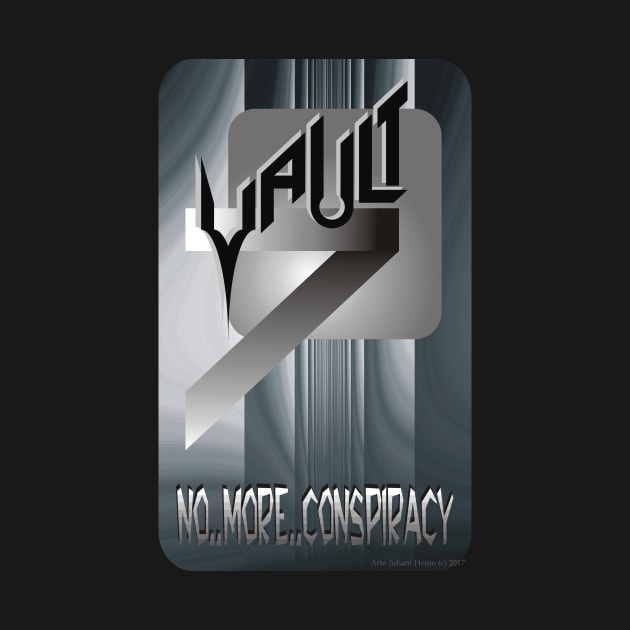 Vault 7 No More Conspiracy by ArtoJ