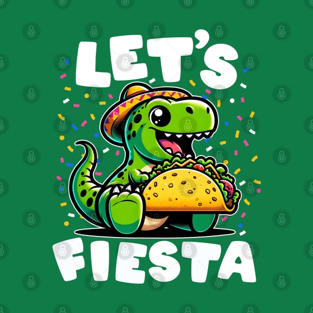 Let's Fiesta Taco Dinosaur by DetourShirts