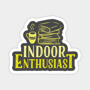 Indoor Enthusiast Magnet