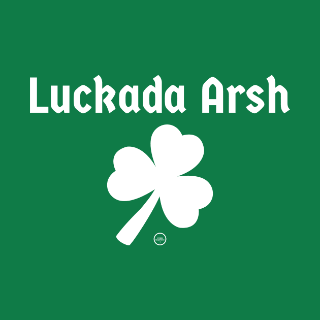 Luckada Arsh by YinzerTraditions