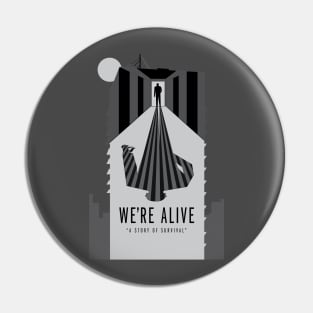 We're Alive: A Story of Survival alternate art Pin