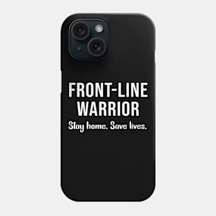 Front line warrior Phone Case