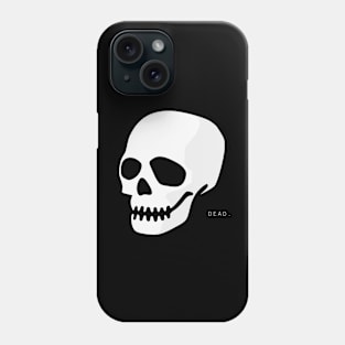 Dead skeleton Phone Case