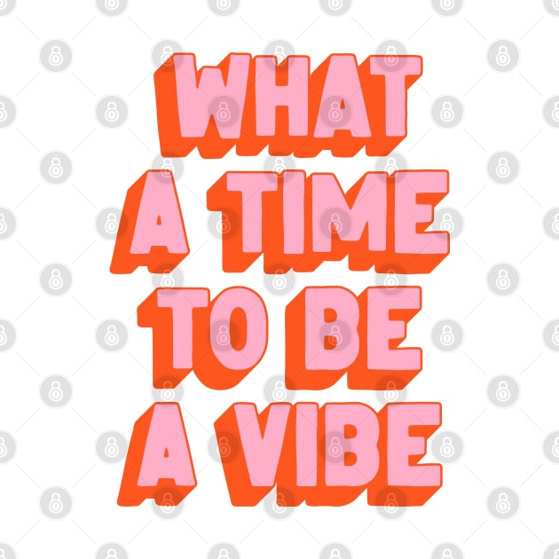 What A Time To Be A Vibe: The Peach Edition by ayeyokp