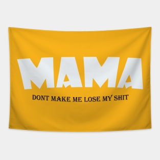 Mama Shirt,Mom Shirts,Momlife Shirt,Mom Life Shirt, Shirts for Moms, Mothers Day Gift, Trendy Mom T-Shirts, Cool Mom Shirts, Shirts for Moms Tapestry