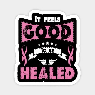 A design of encourage breast cancer fighter Magnet