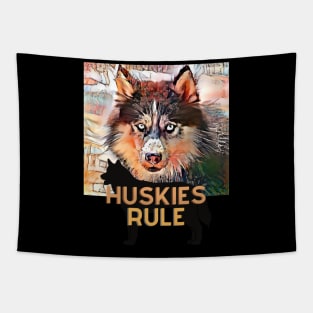 Huskies Rule (Siberian dog) Tapestry