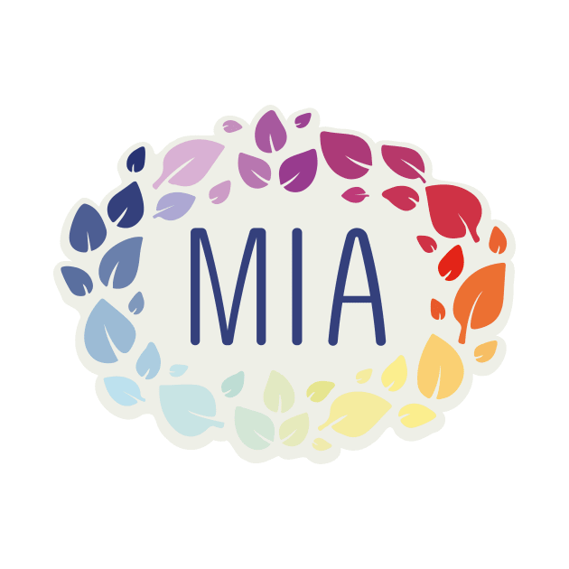 Mia name with colorful leaves by WildMeART