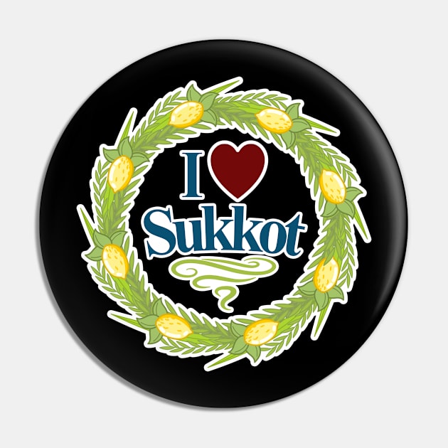 I Love Sukkot - Festival Of Tabernacles, Jewish Holiday Gift For Men, Women & Kids Pin by Art Like Wow Designs