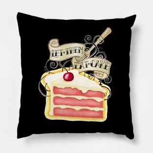 Let Them Eat Cake Tattoo Style Pillow