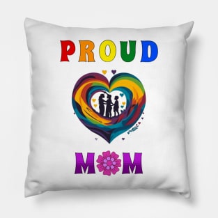 Proud Mom Pillow