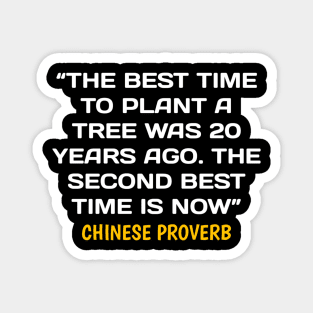 quote chinese proverb Magnet