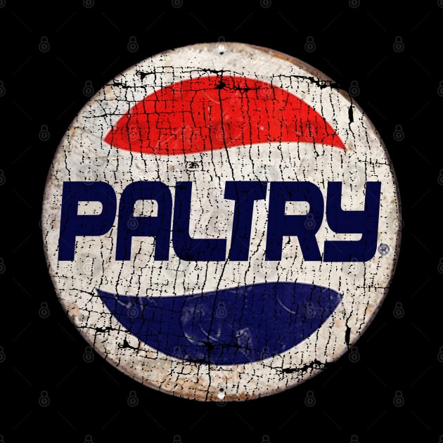 PALTRY or PEPSI by IJKARTISTANSTYLE