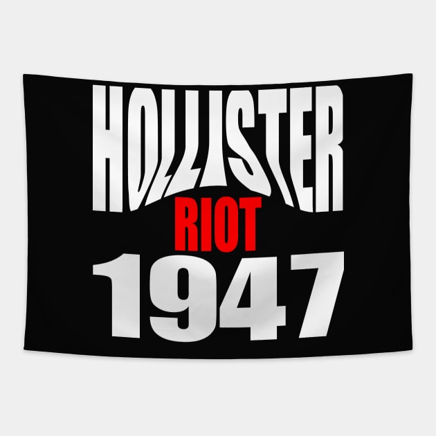 Hollister Riot 1947 Tapestry by Badsy